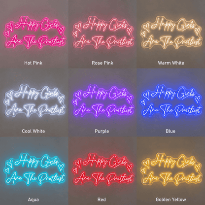Happy Girls Are The Prettiest LED Neon Sign - Shineneon
