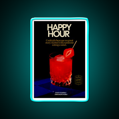 Happy Hour Humor Cocktail Ad Poster Man Cave Bar Led Neon Sign Rgb Color