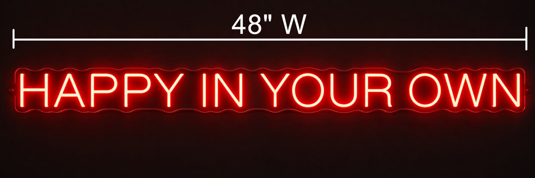 Happy In Your Own Custom Led Neon Sign - Shineneon