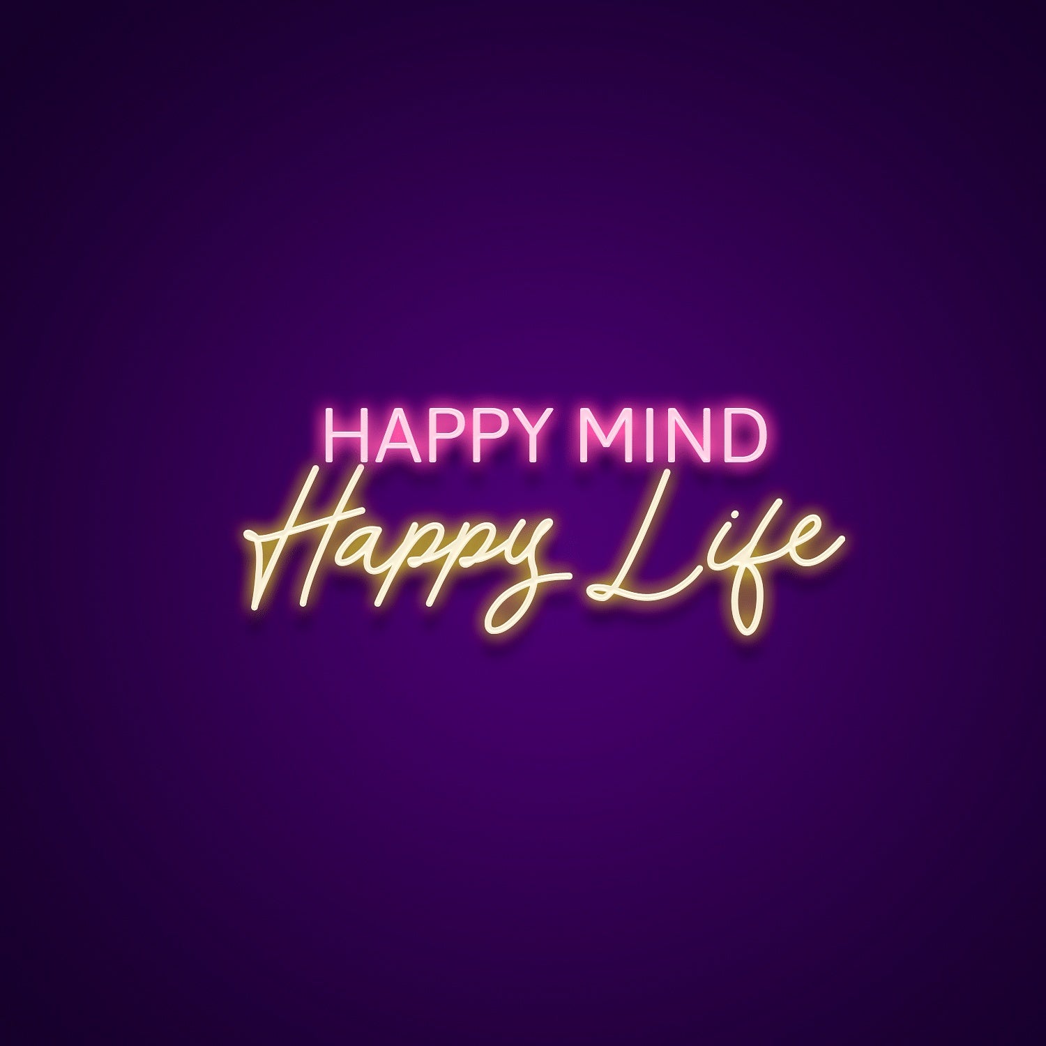 Happy Mind Happy Life Led Neon Signs Wall Art | Shineneon