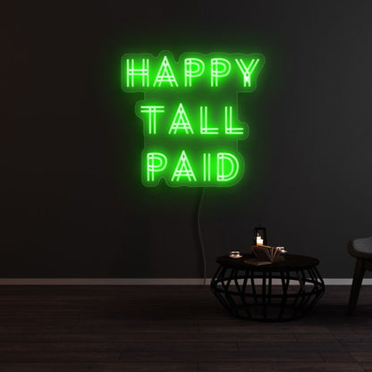Happy Tall Paid Led Neon Sign | Shineneon