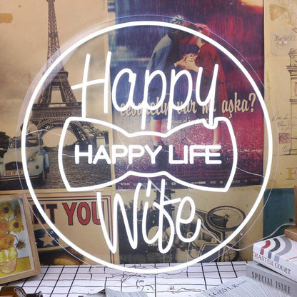 Happy Wife Happy Life White Led Neon Sign - Shineneon