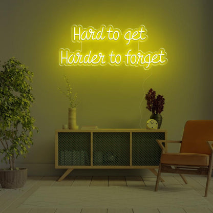 Hard To Get Harder To Forget Green Led Neon Sign For Indoor Wall Art | Shineneon