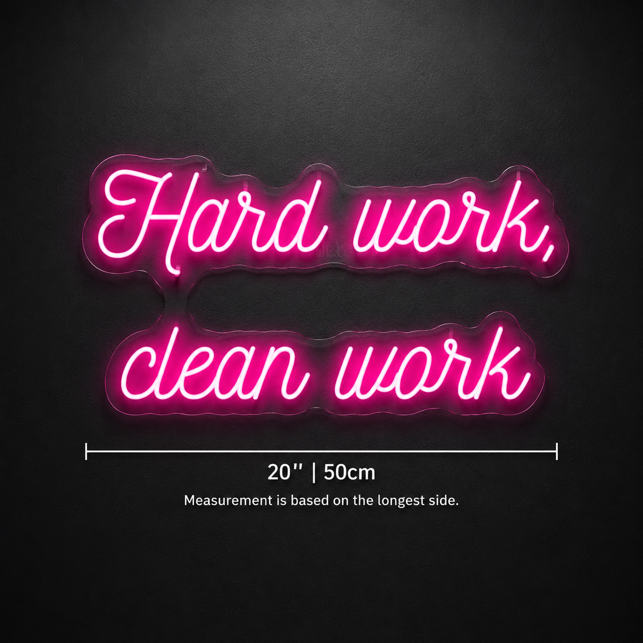 Hard Work Clean Work Wall Decor LED Neon Sign - 04 Size Image