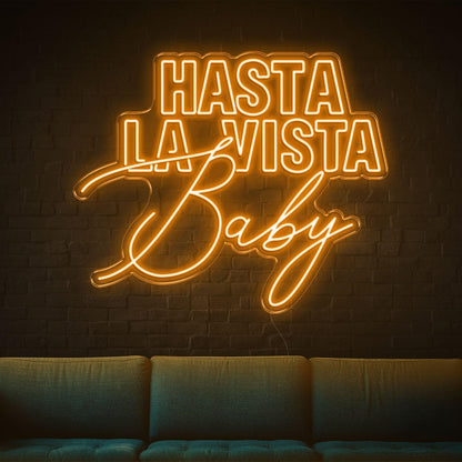 Hasta La Vista Baby Blue Led Neon Sign Modern Contrast Fonts For Home Lounge | Shineneon