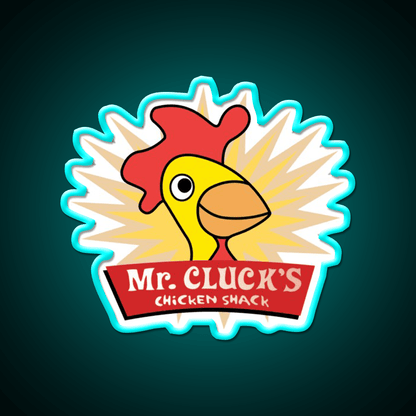 Have A Cluckity Cluck Cluck Day Fast Food Led Neon Sign For Burger Place Rgb Color - Shineneon