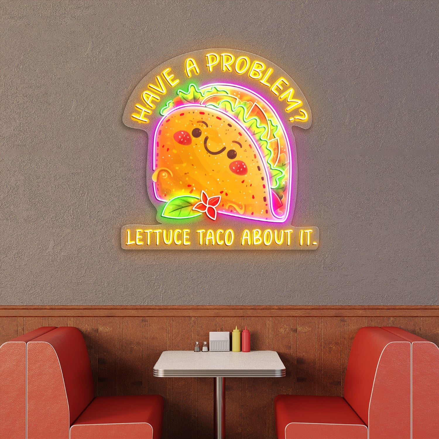 Have a problem Lettuce Taco About it Acrylic Led Neon Sign | Shineneon