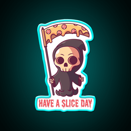 Have A Slice Day Fast Food Led Neon Sign For Burger Place Rgb Color - Shineneon