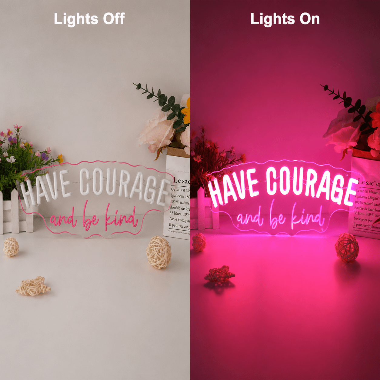 Have Courage And Be Kind LED Neon Sign - Shineneon