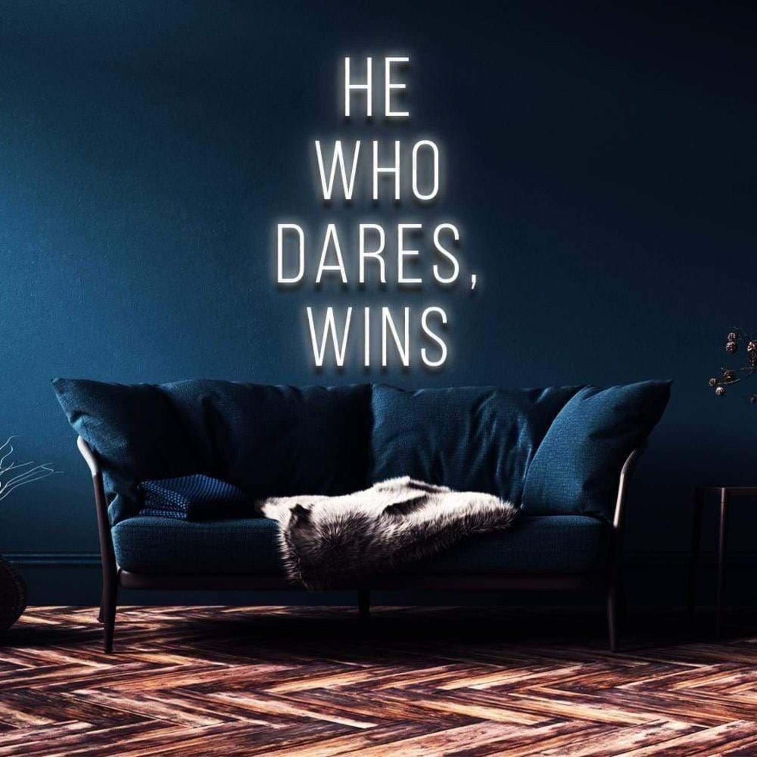 He Who Dares Wins Led Neon Sign Modern Home Decor Wall Art | Shineneon