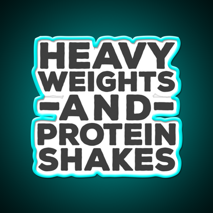 Heavy Weights Protein Shakes Gym Fitness Led Neon Sign Rgb Color