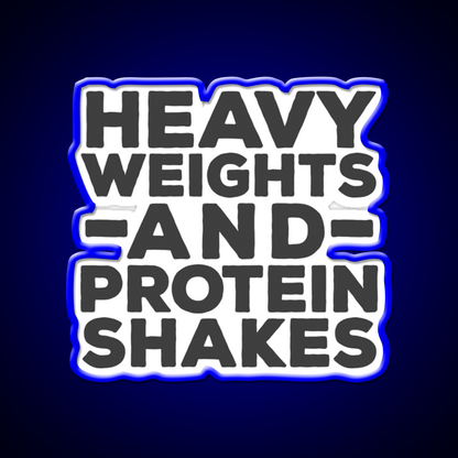Heavy Weights Protein Shakes Gym Fitness Led Neon Sign Rgb Color