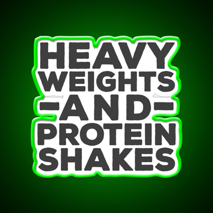 Heavy Weights Protein Shakes Gym Fitness Led Neon Sign Rgb Color