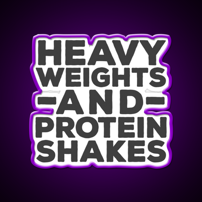 Heavy Weights Protein Shakes Gym Fitness Led Neon Sign Rgb Color