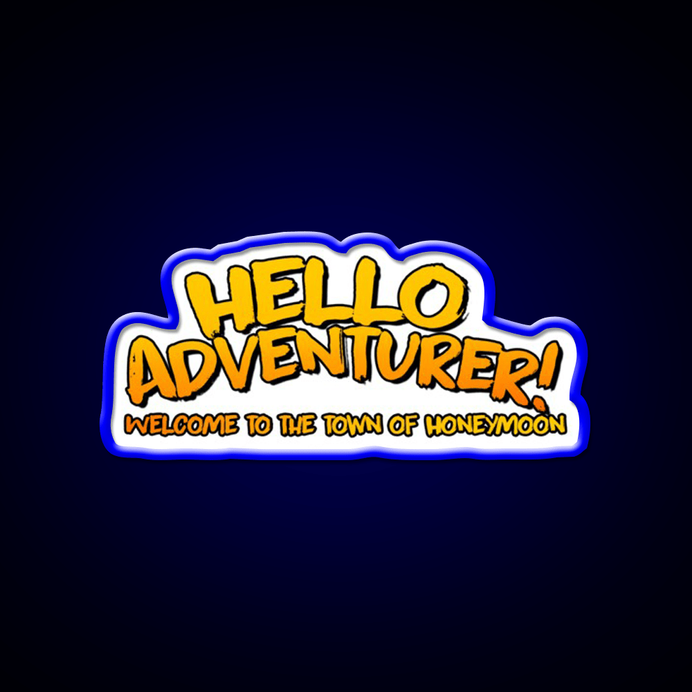 Hello Adventurer Welcome To The Honeymoon Welcome Led Neon Sign Rgb Color - Shineneon