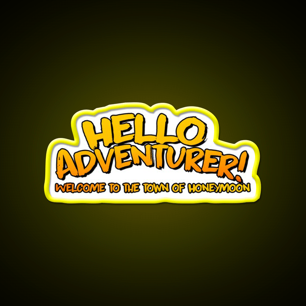 Hello Adventurer Welcome To The Honeymoon Welcome Led Neon Sign Rgb Color