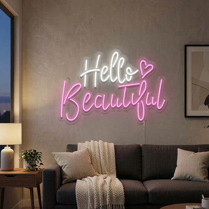 Hello Beautiful LED Neon Sign Wall Neon Sign - 03 Real Lifestyle Scene