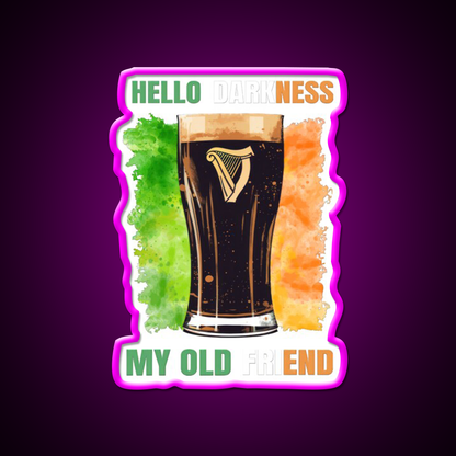 Hello Darkness My Old Friend Irish Stout Beer Bar Decor Led Neon Sign Rgb Color - Neon sign mounted on wall in room