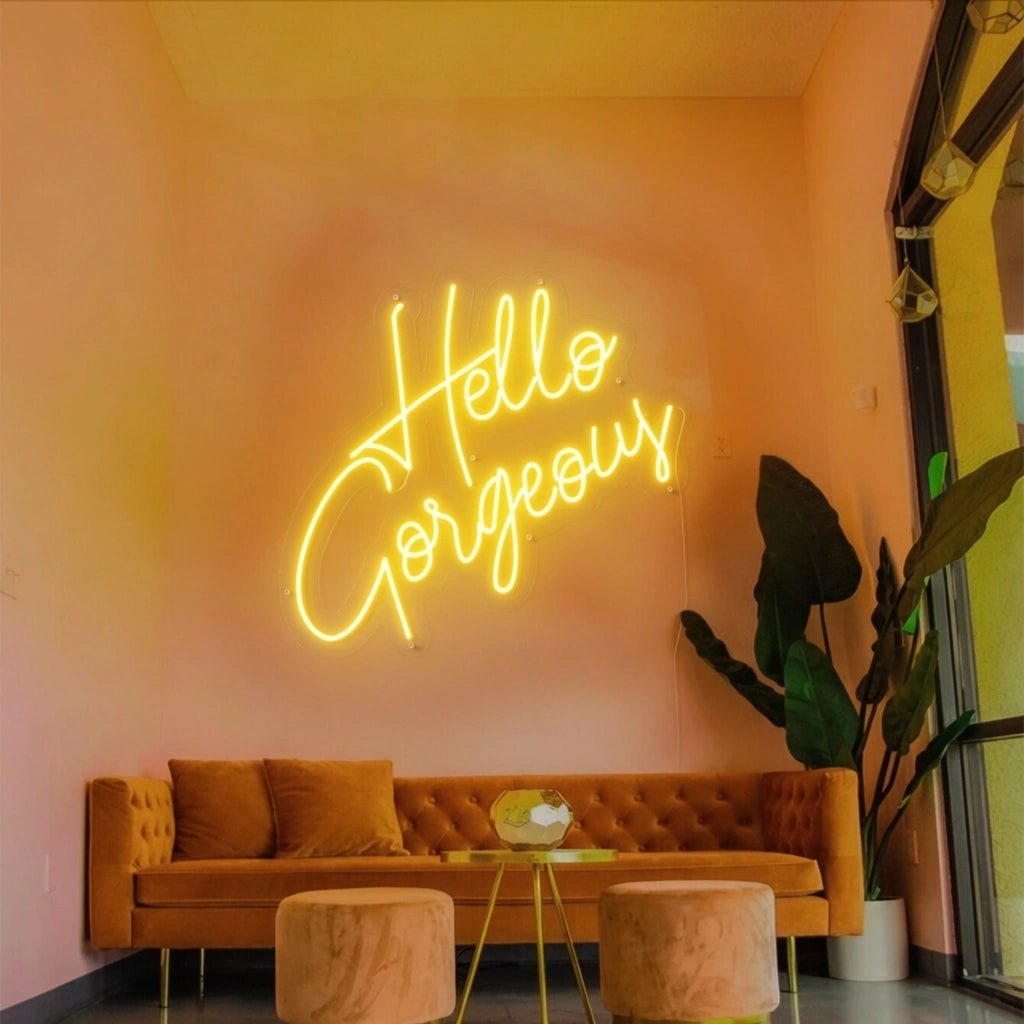 Hello Gorgeous Business Wall Art LED Neon Sign - Shineneon