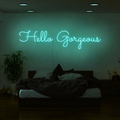 Hello Gorgeous Led Neon Sign | Shineneon