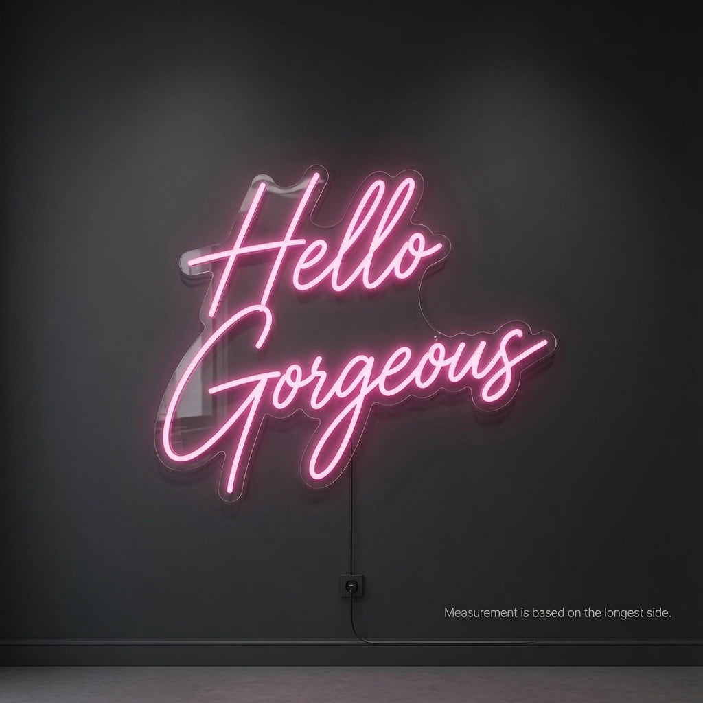 Hello Gorgeous LED Neon Sign Bedroom Decor Wall Neon Sign - 04 Size Image
