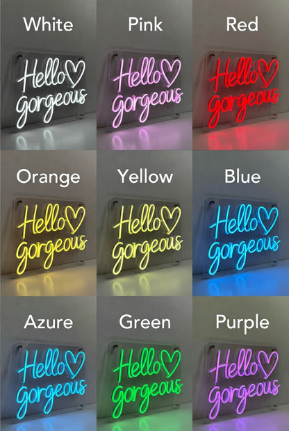 Hello Gorgeous LED Neon Sign Home Wall Art - 05 Color Grid