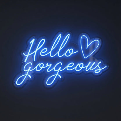 Hello Gorgeous LED Neon Sign Home Wall Art - Shineneon