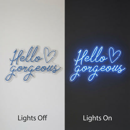 Hello Gorgeous LED Neon Sign Home Wall Art Wall Neon Sign - 06 Day Night Comparison