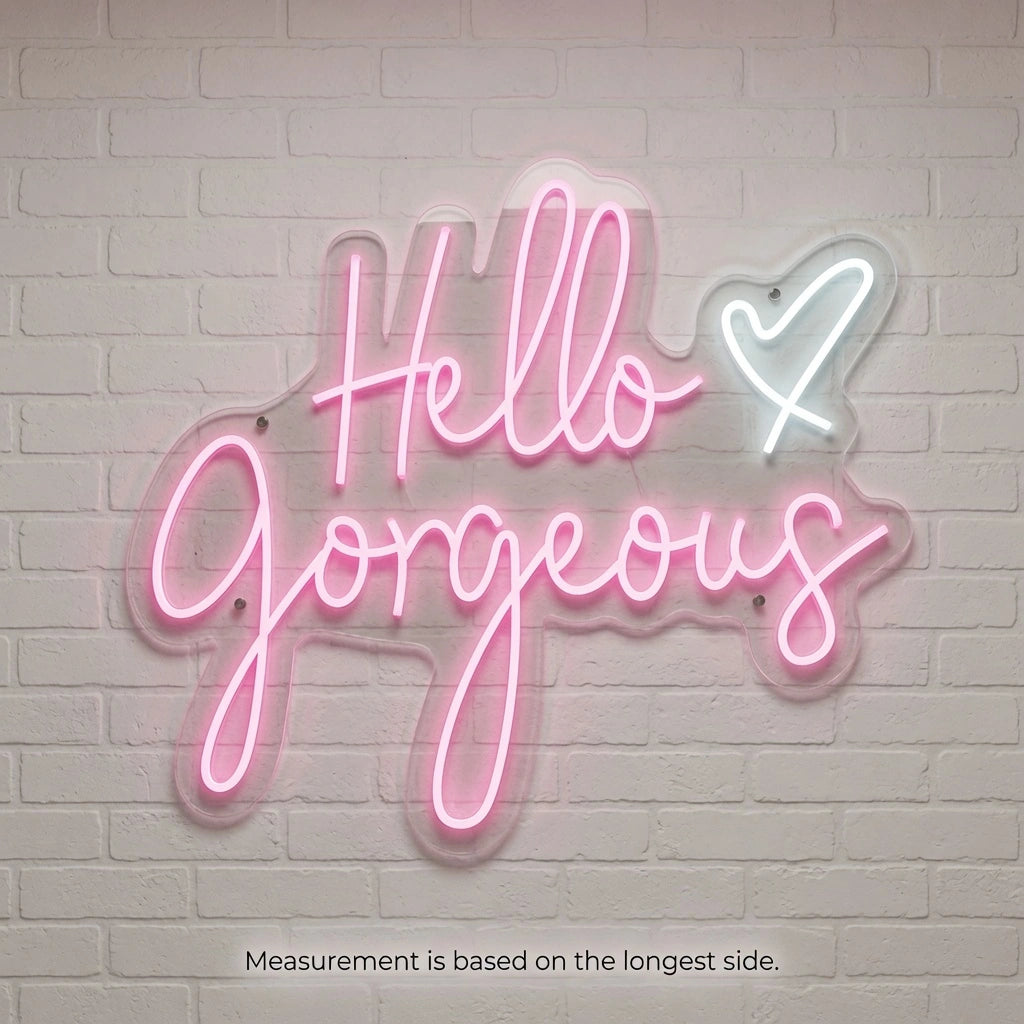 Hello Gorgeous LED Neon Sign Wall Art - 04 Size Image