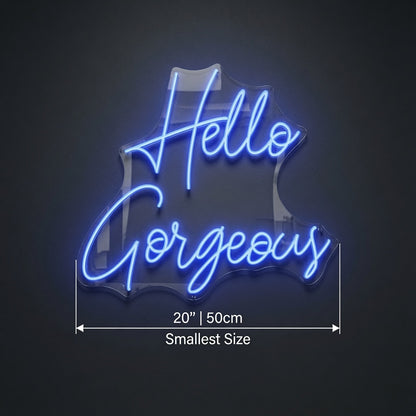 Hello Gorgeous LED Neon Sign Wall Neon Sign - 04 Size Image