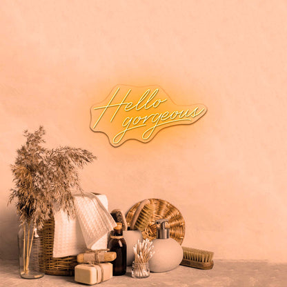 Hello Gorgeous Neon Signs - Shineneon