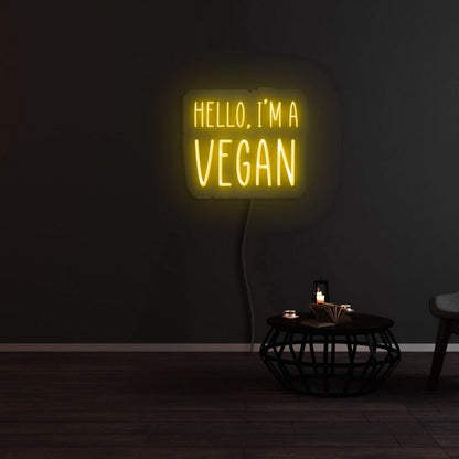 Hello I Am A Vegan Led Neon Sign - Shineneon