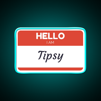 Hello I Am Tipsy Drinking Humor Man Cave Bar Led Neon Sign Rgb Color