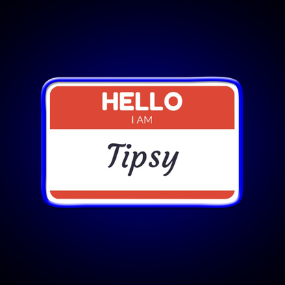 Hello I Am Tipsy Drinking Humor Man Cave Bar Led Neon Sign Rgb Color