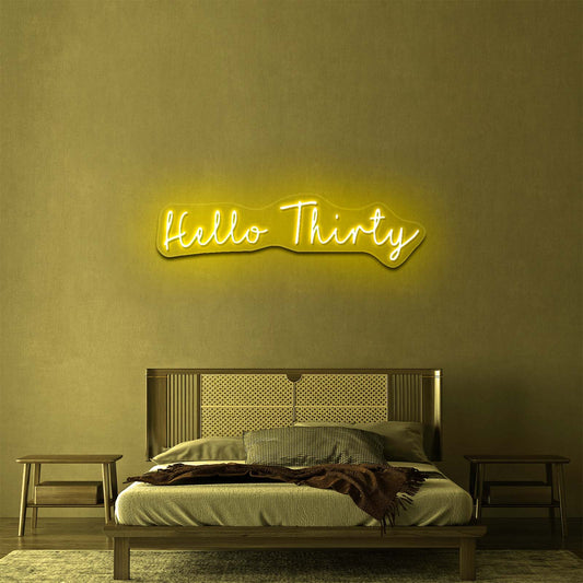 Hello Thirty Neon Sign Custom Neon Signs