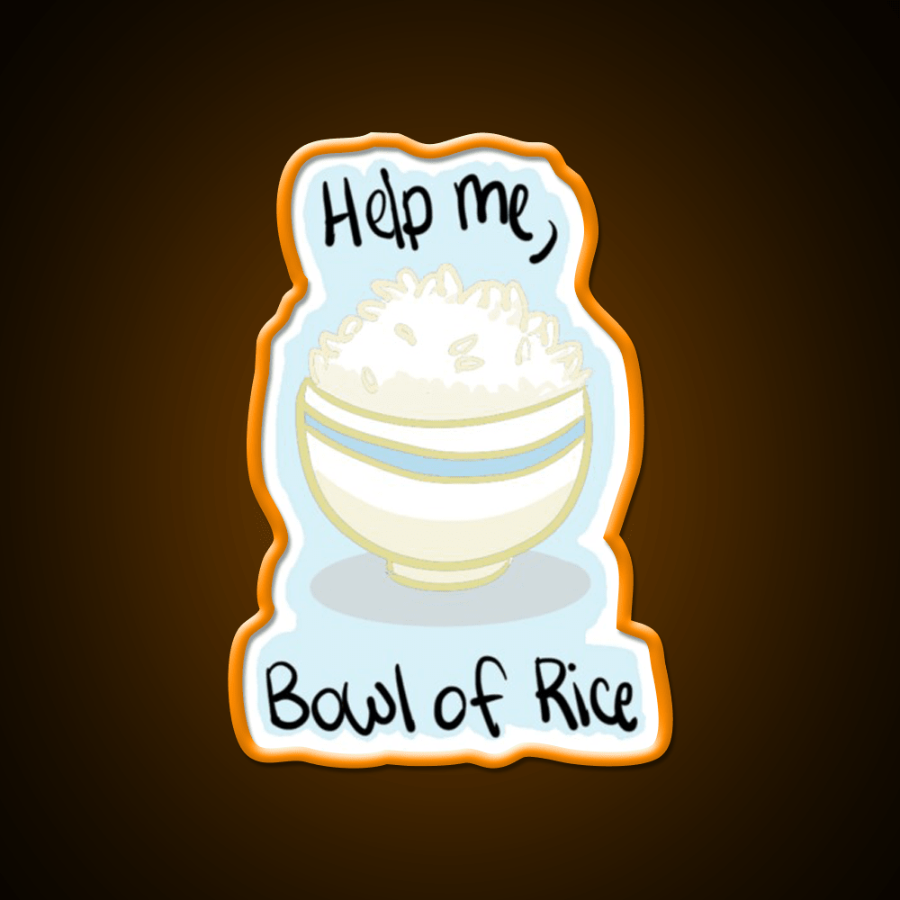 Help Me Bowl Of Rice Snack Food Led Neon Sign Rgb Color - Shineneon