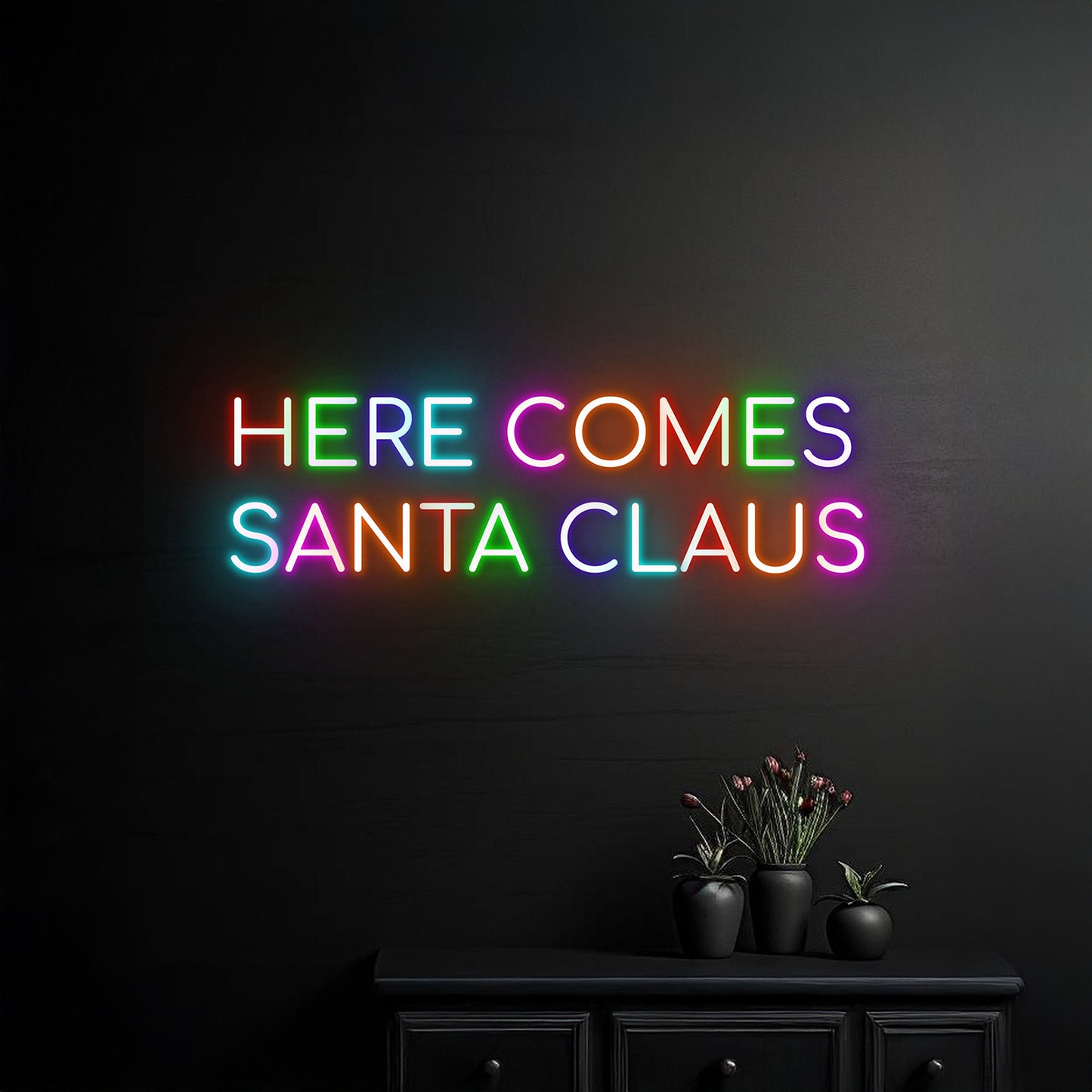 Here Comes Santa Claus Neon Sign