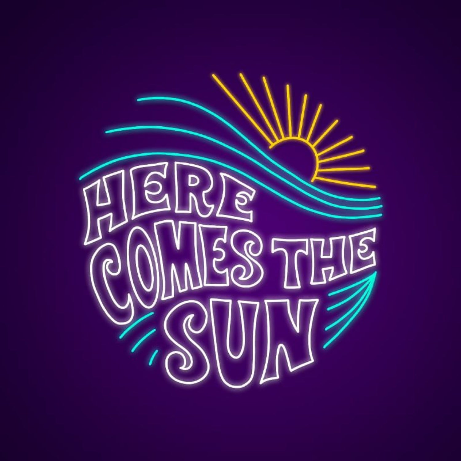 Here Comes The Sun Led Neon Signs Wall Art Neon Light Quotes | Shineneon