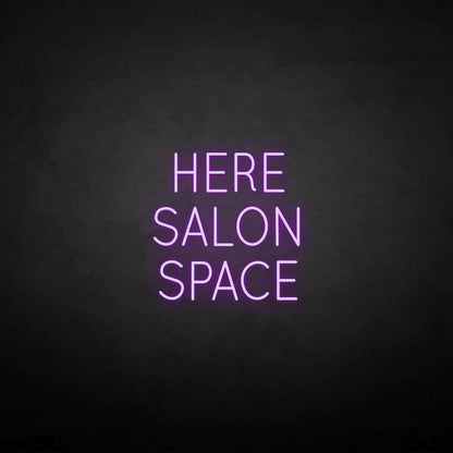 Here Salon Space Neon Sign | Shineneon