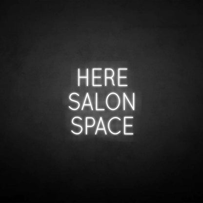 Here Salon Space Neon Sign | Shineneon
