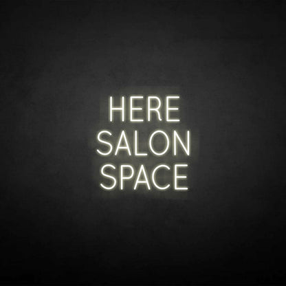 Here Salon Space Neon Sign | Shineneon