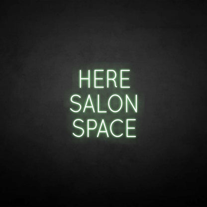 Here Salon Space Neon Sign | Shineneon