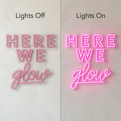 Here We Glow LED Neon Sign - 06 Day Night Comparison