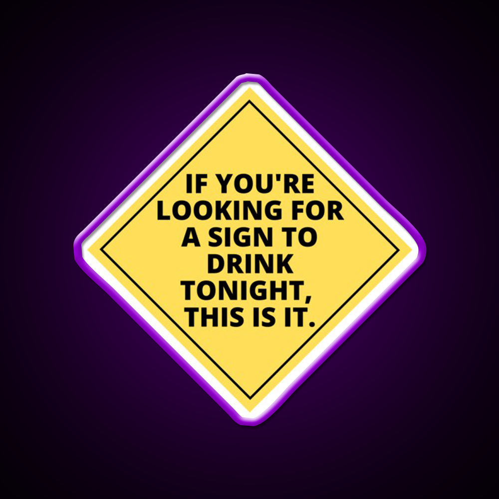Heres A Sign To Drink Beer Bar Decor Led Neon Sign Wall Art Rgb Color - LED neon sign view 9