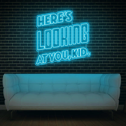 Heres Looking At You Kid Blue Retro Led Neon Sign For Modern Indoor Wall Decor | Shineneon