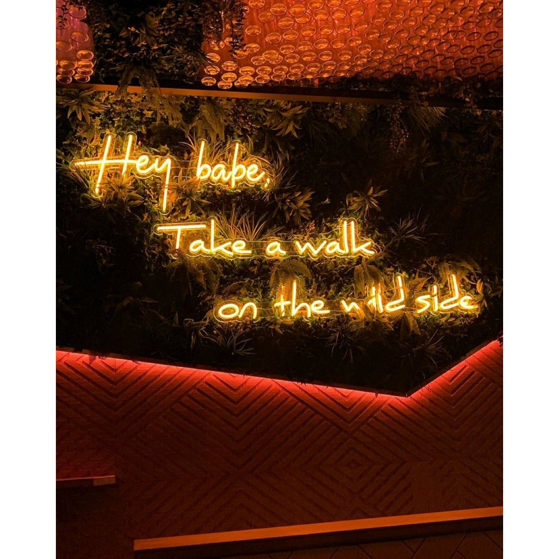 Hey Baby Take A Walk On The Wild Side Led Sign Business Neon Sign - Shineneon