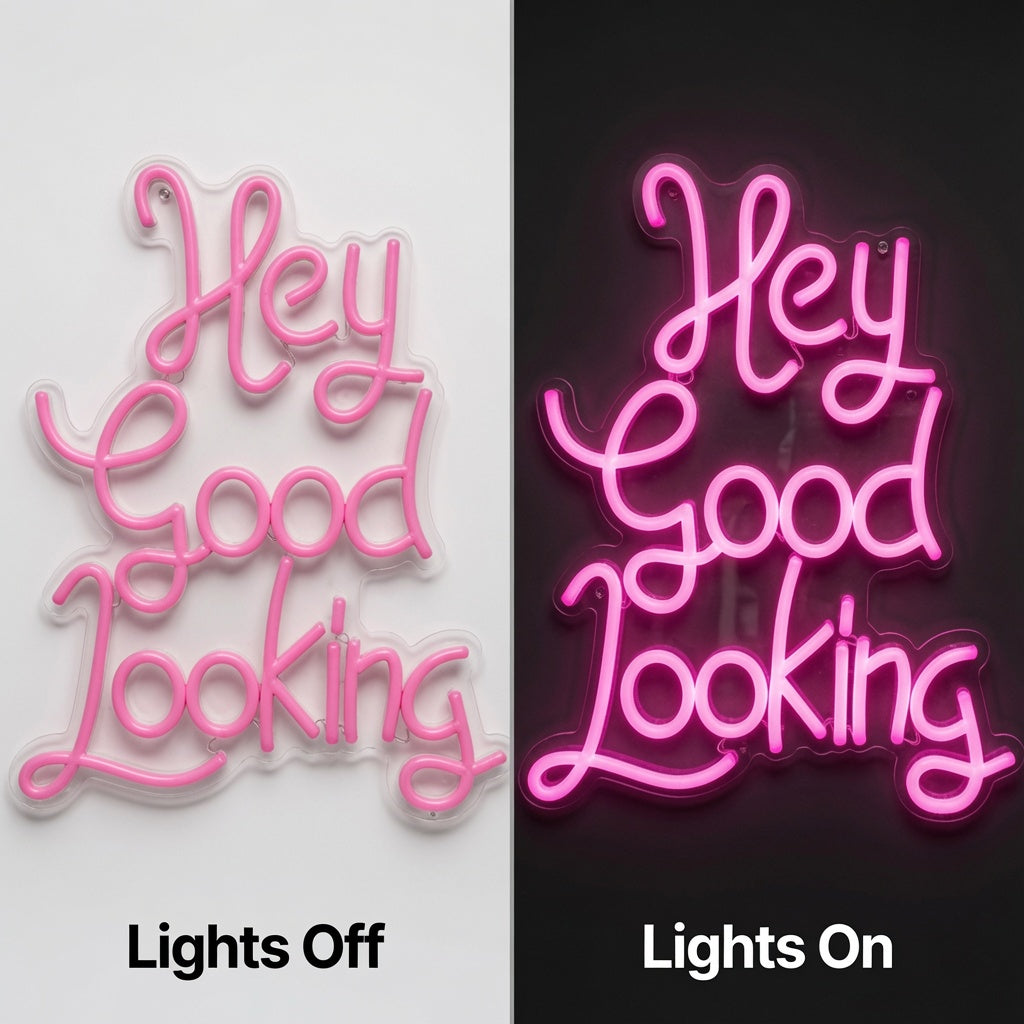 Hey Good Looking LED Neon Sign Wall Neon Sign - 06 Day Night Comparison