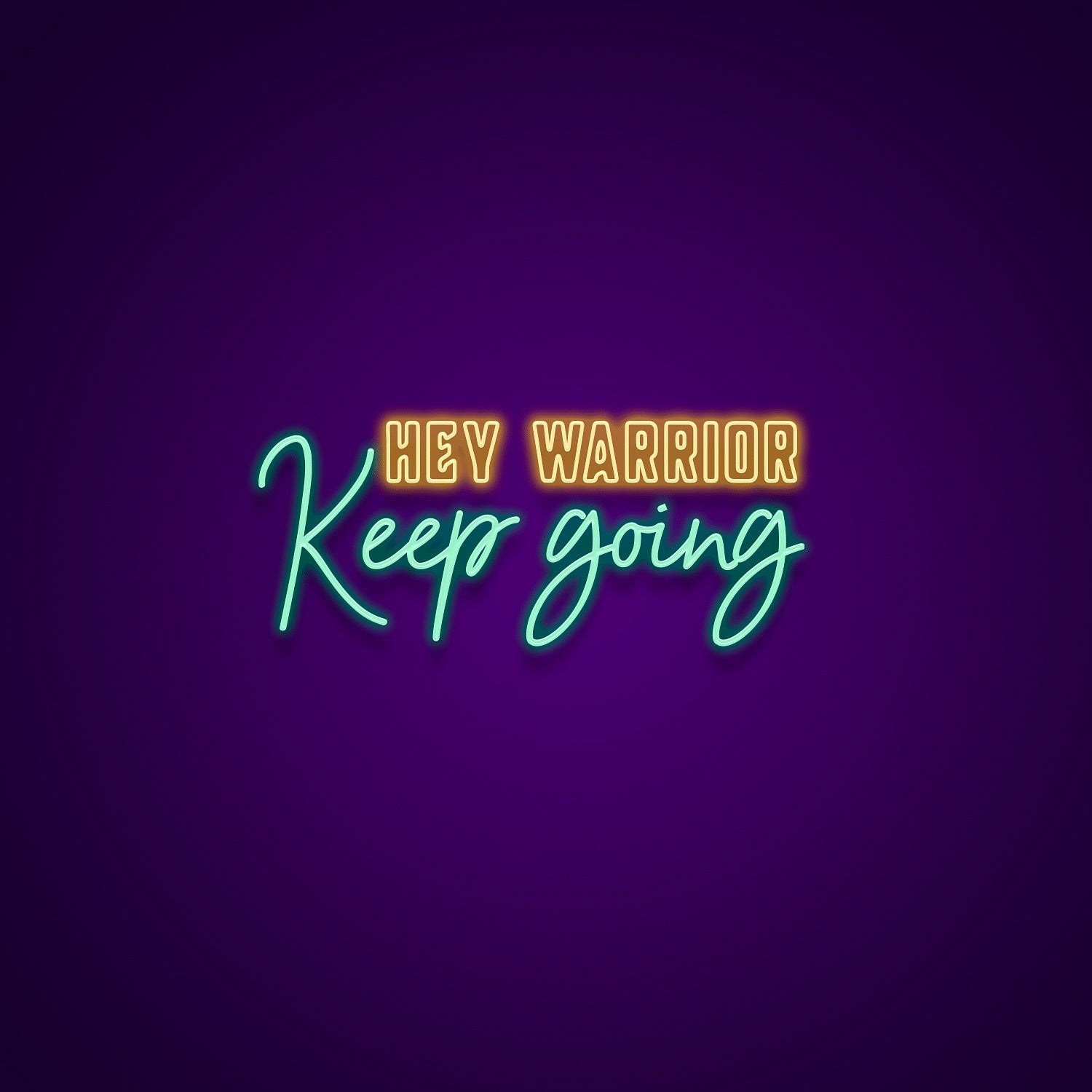 Hey Warrior Keep Going Led Neon Signs Wall Art | Shineneon