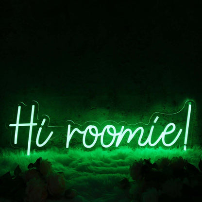 Hi Roomie Green Led Neon Sign - Shineneon