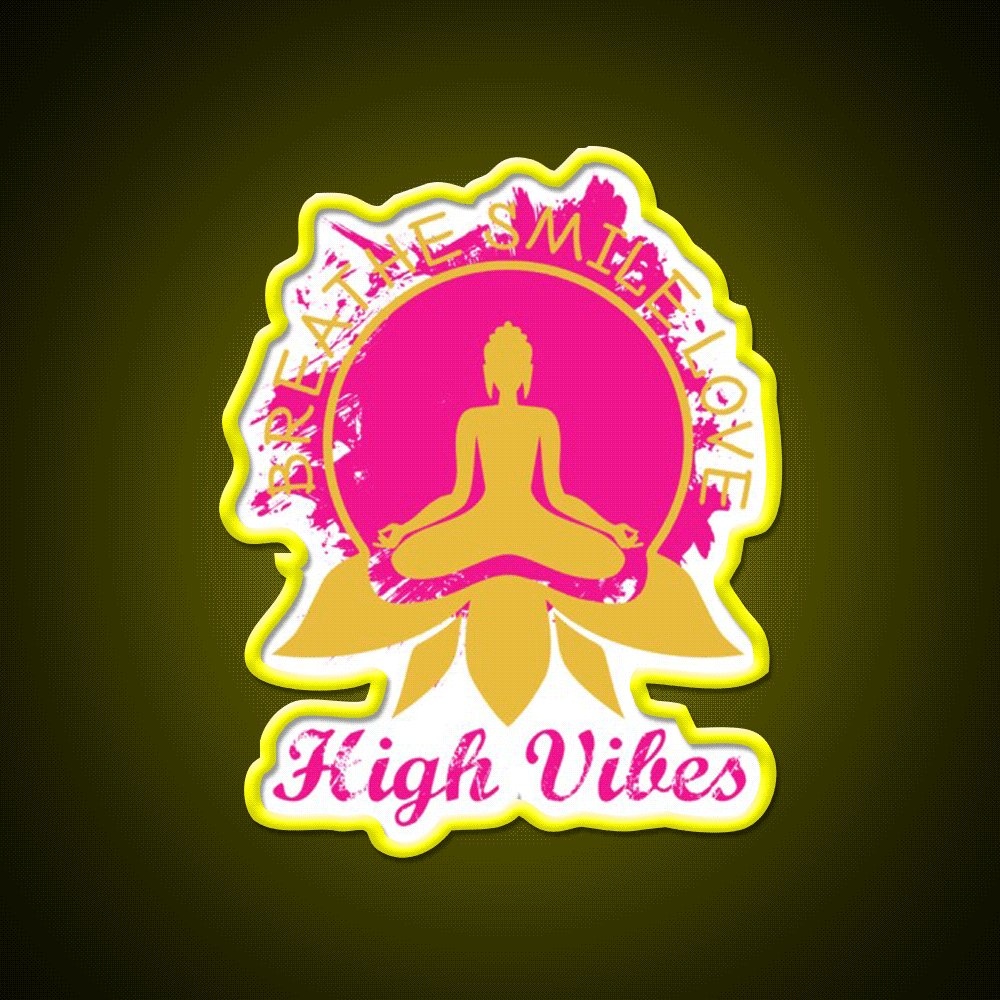 High Vibes Breathe Smile Love Yoga Led Neon Sign Rgb Color